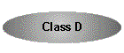 Class D