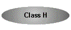 Class H