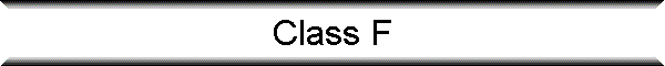 Class F